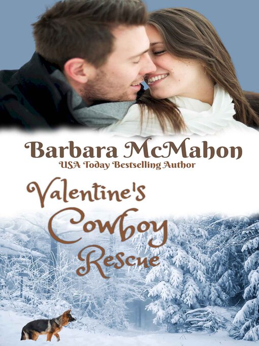 Title details for Valentine's Cowboy Rescue by Barbara McMahon - Available